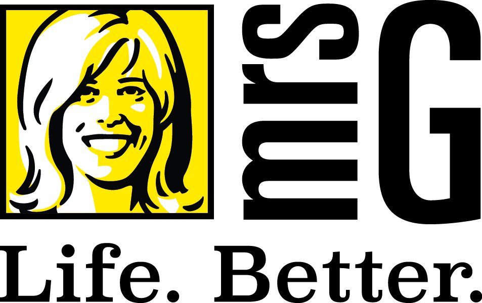 Mrs. G. Life. Better.