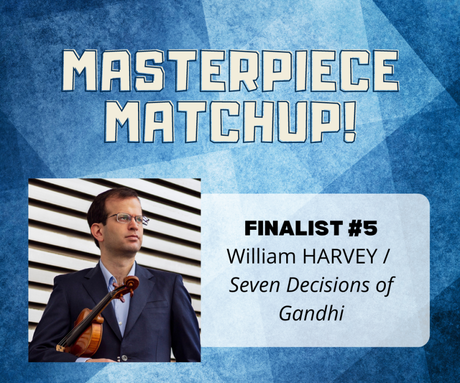 Masterpiece Matchup winner William Harvey