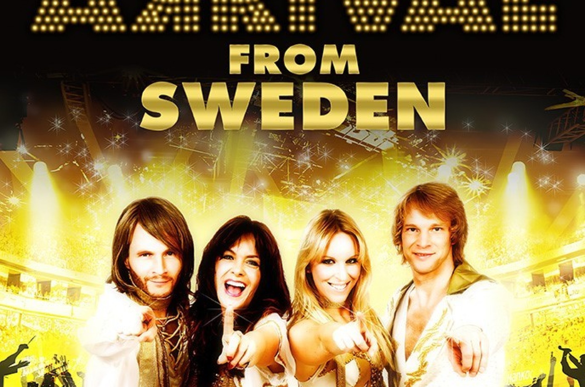 Promotional image with text: The Original Production ARRIVAL from Sweden, The Music of Abba, Direct from Sweden, 100% Live